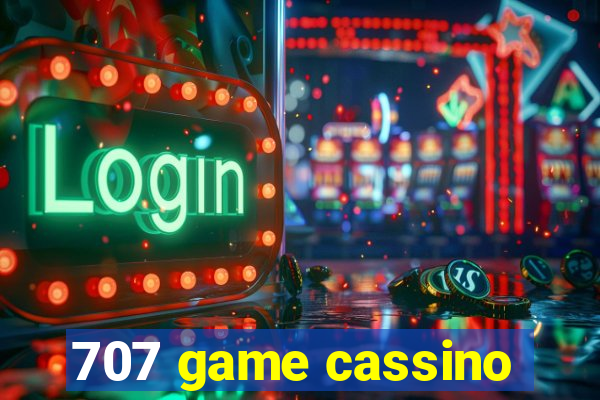 707 game cassino