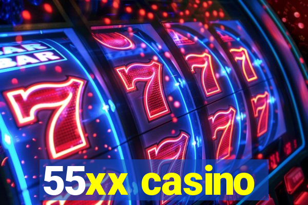 55xx casino