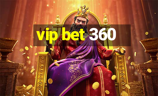 vip bet 360