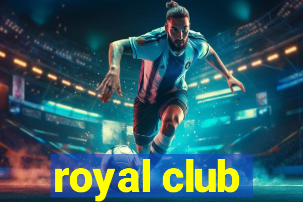 royal club