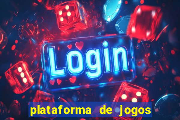 plataforma de jogos nova 2024