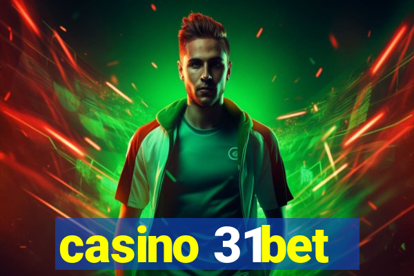 casino 31bet