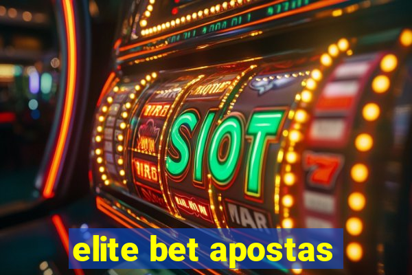 elite bet apostas