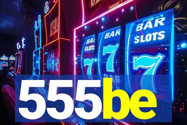 555be