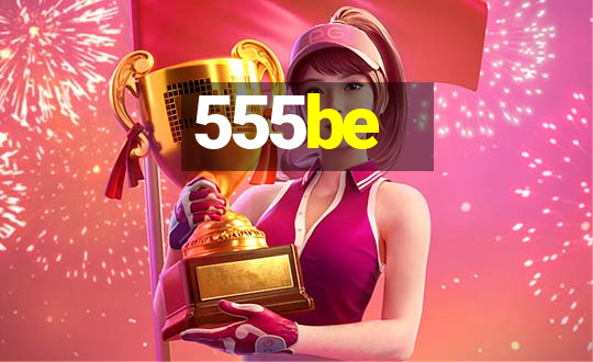 555be