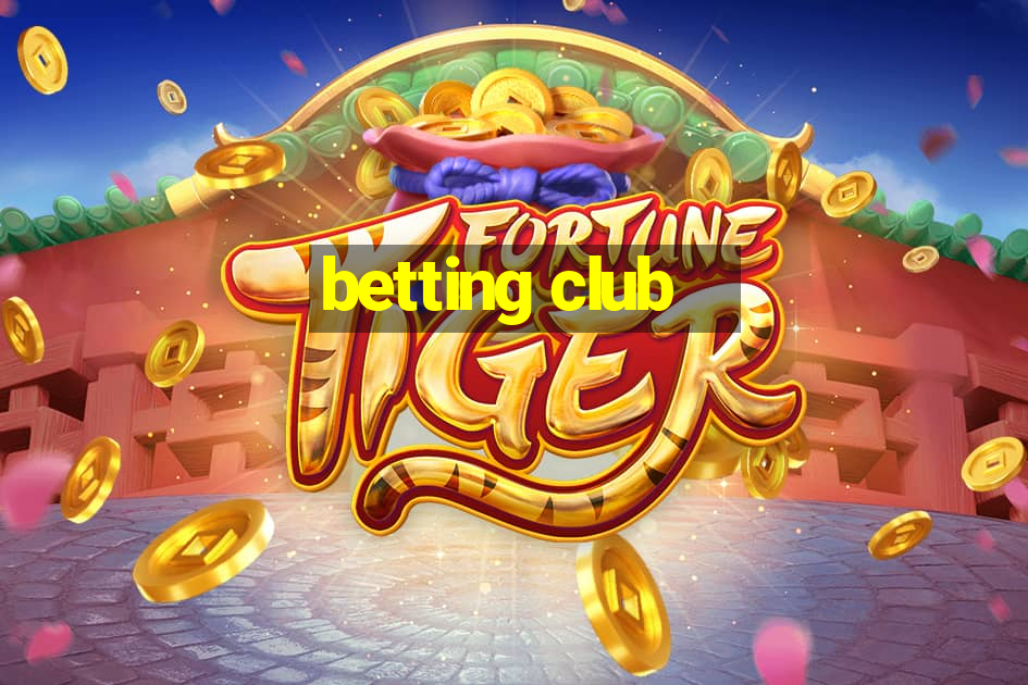 betting club