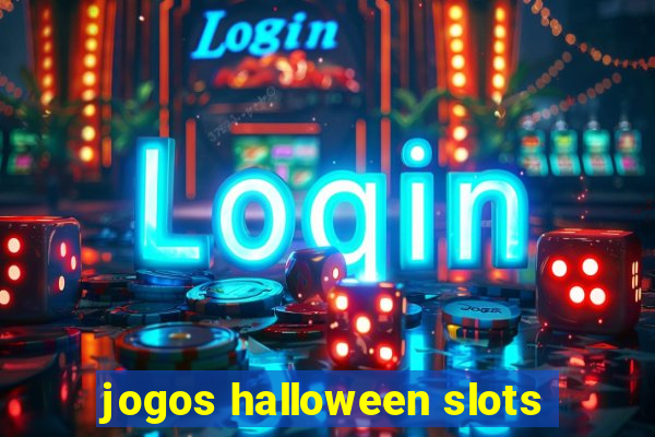 jogos halloween slots