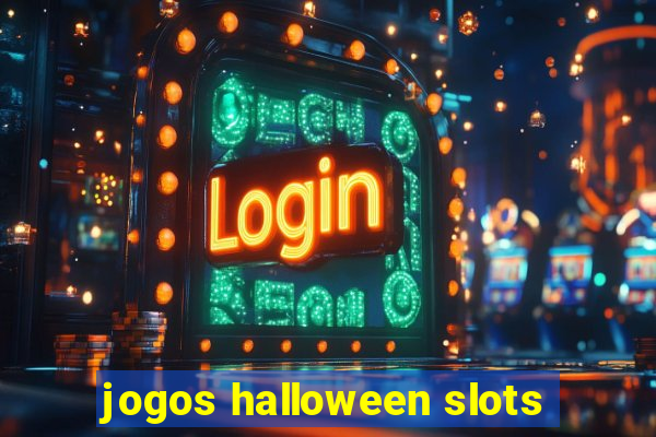 jogos halloween slots