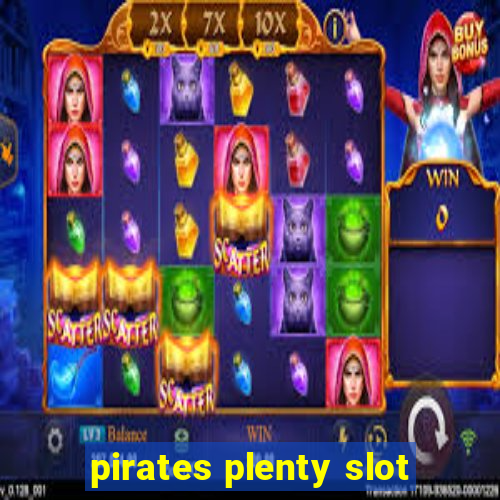 pirates plenty slot