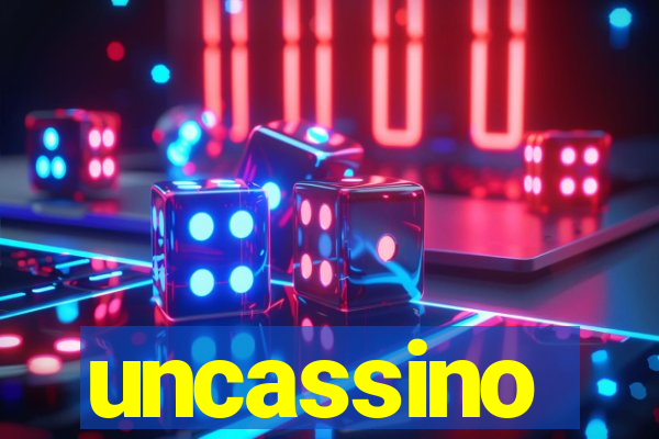 uncassino