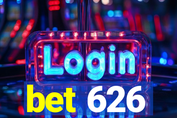 bet 626