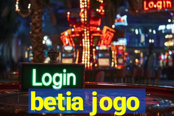 betia jogo