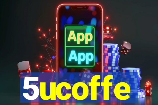 5ucoffe