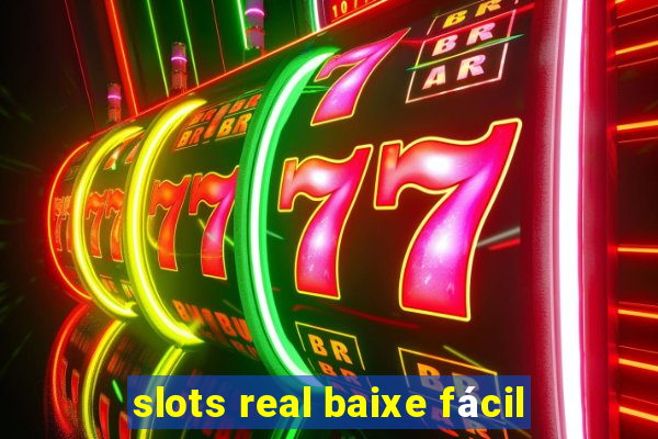 slots real baixe fácil