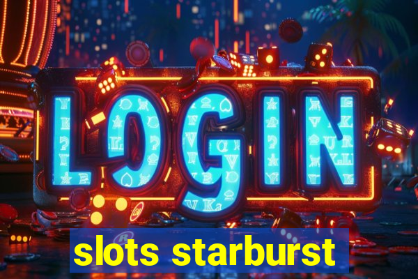 slots starburst