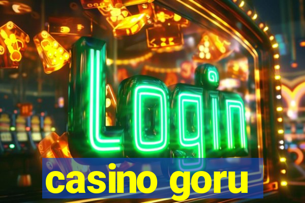 casino goru