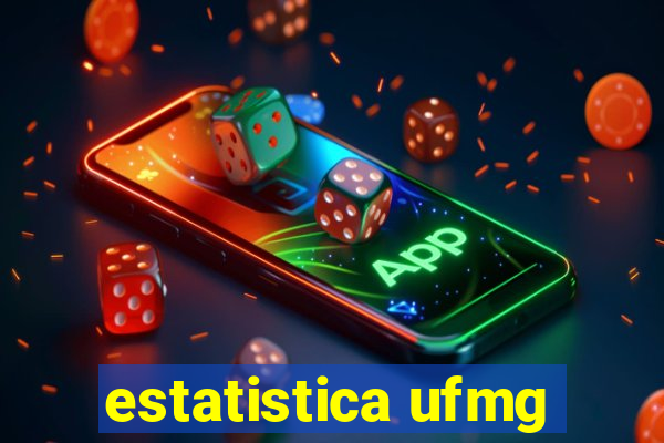 estatistica ufmg