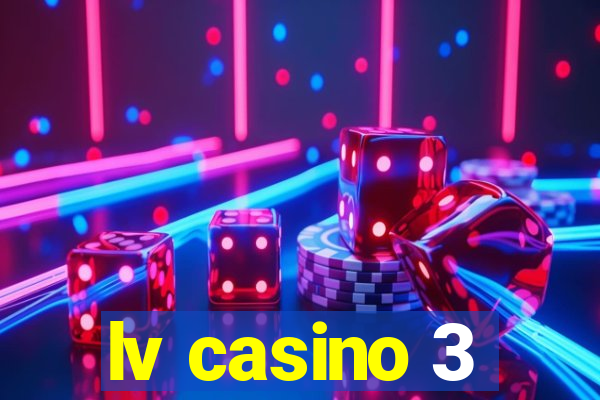 lv casino 3