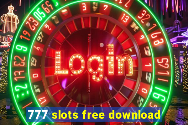 777 slots free download