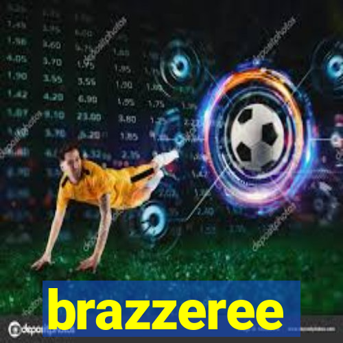 brazzeree