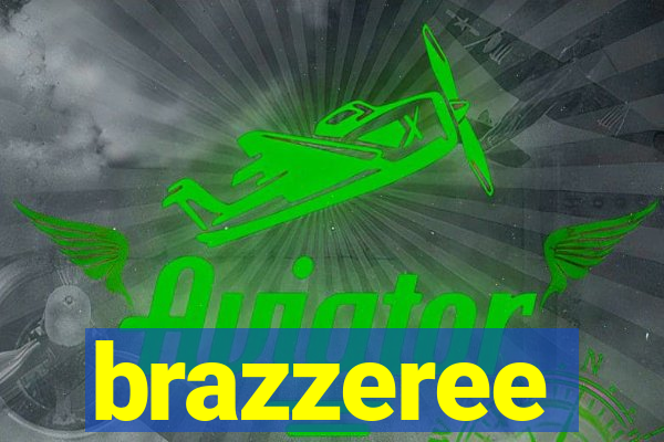 brazzeree