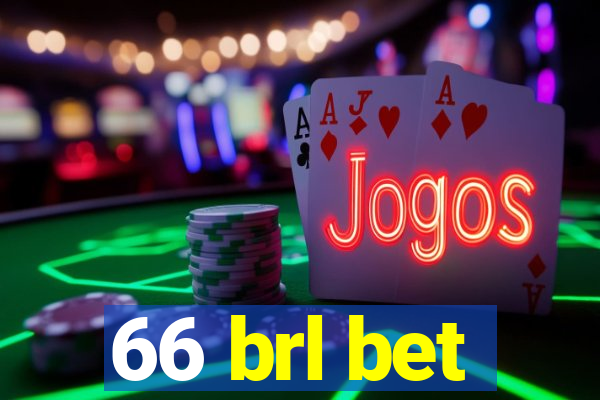 66 brl bet