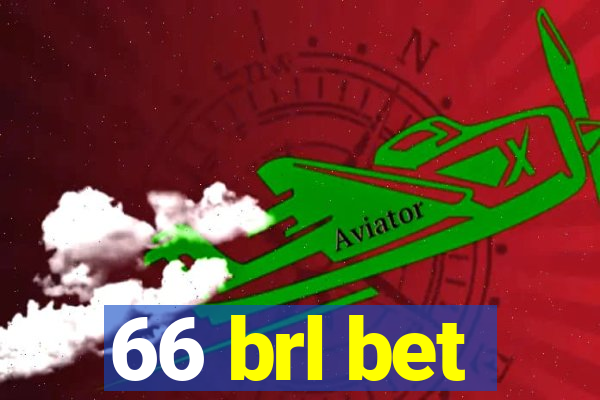 66 brl bet