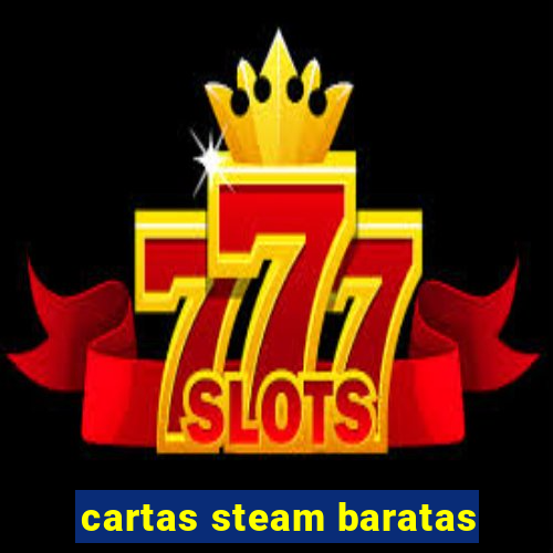 cartas steam baratas