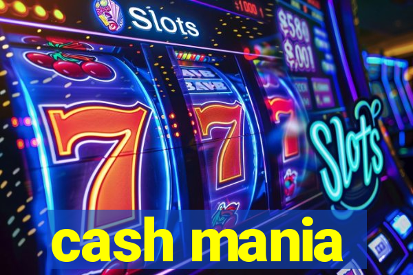 cash mania