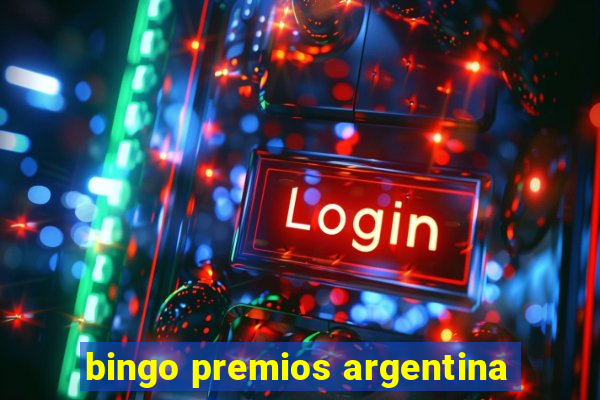 bingo premios argentina