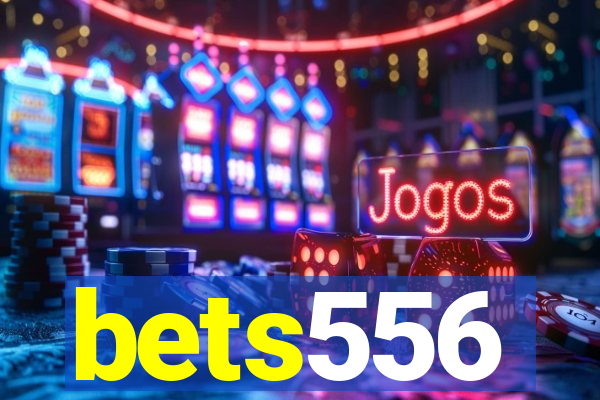 bets556