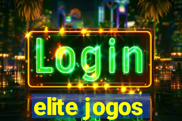 elite jogos