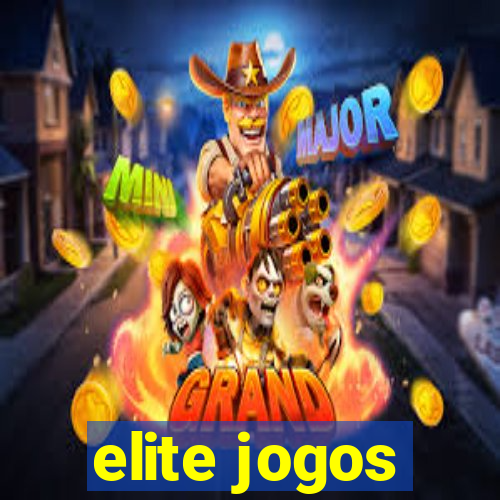 elite jogos