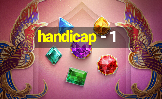 handicap - 1