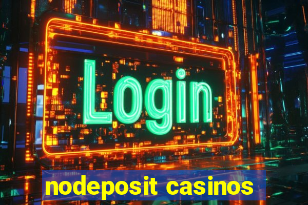 nodeposit casinos