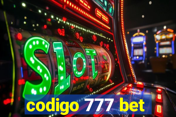 codigo 777 bet