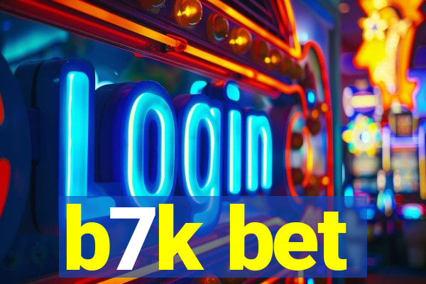 b7k bet