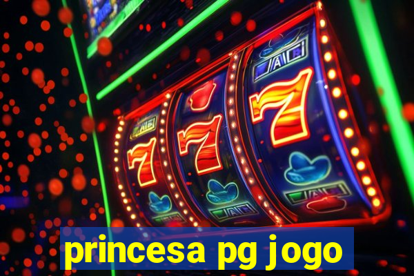 princesa pg jogo