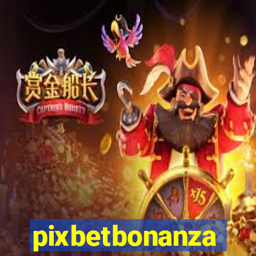 pixbetbonanza