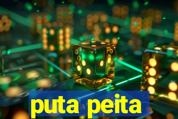 puta peita