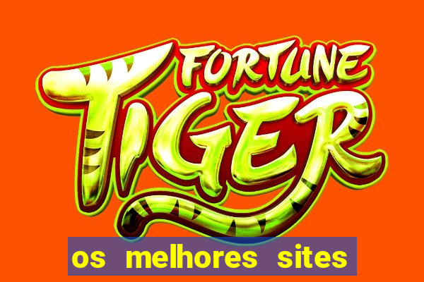 os melhores sites de jogo