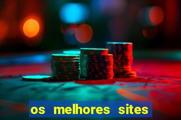 os melhores sites de jogo