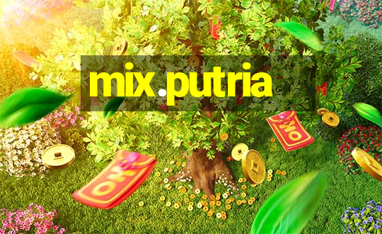 mix.putria