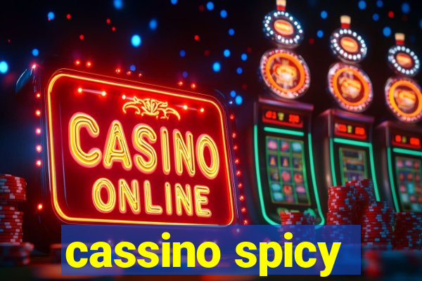 cassino spicy