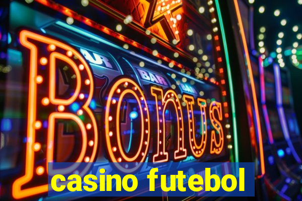 casino futebol