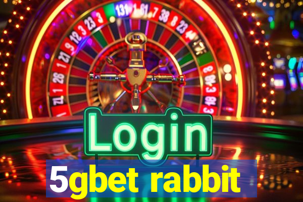 5gbet rabbit