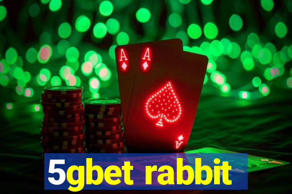 5gbet rabbit