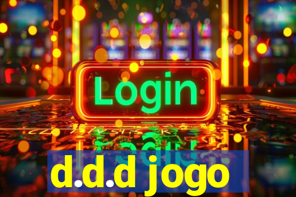 d.d.d jogo