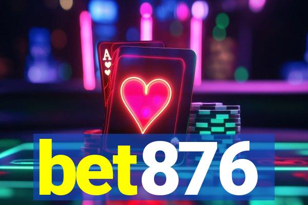 bet876