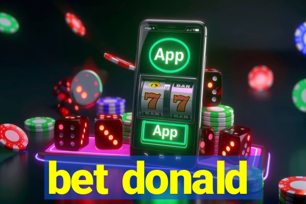 bet donald